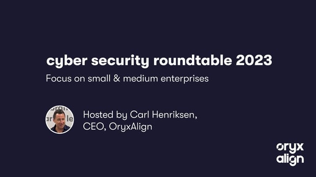 Cyber Security Roundtable 2023
